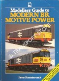 Modellers' Guide to Modern BR Motive Power by KAZMIERCZAK, Peter